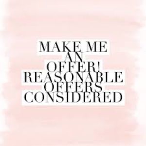 Feel free to make an offer!!